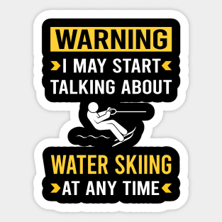 Warning Water Skiing Waterskiing Waterski Sticker